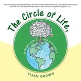 Cover of The Circle of Life, It Begins with Z and Ends with a