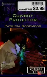 Cover of Cowboy Protector  (The McKenna Legacy)
