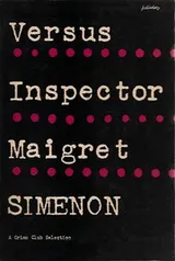 Cover of Versus Inspector Maigret