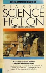Cover of The Mammoth Book of Classic Science Fiction