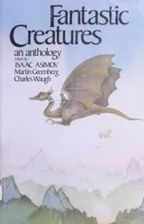 Cover of Fantastic Creatures