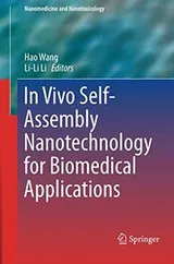Cover of In Vivo Self-Assembly Nanotechnology for Biomedical Applications
