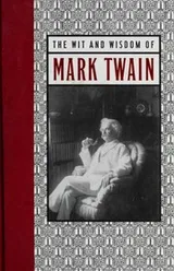 Cover of The Wit & Wisdom of Mark Twain