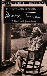 Cover of The Wit and Wisdom of Mark Twain