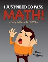 Cover of I Just Need to Pass Math!
