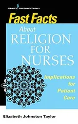 Cover of Fast Facts About Religion for Nurses