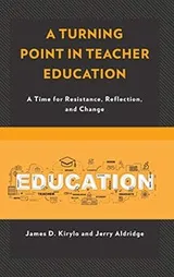 Cover of A Turning Point in Teacher Education