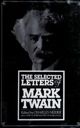 Cover of The Selected Letters of Mark Twain