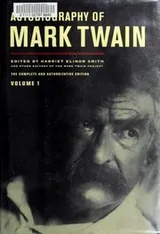 Cover of Autobiography of Mark Twain, Volume 1