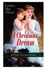 Cover of Becky's Christmas dream and other stories