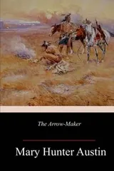 Cover of The Arrow-Maker