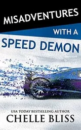 Cover of Misadventures with a Speed Demon
