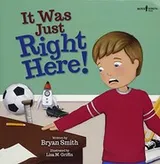 Cover of It Was Just Right Here!