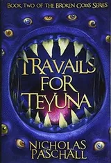 Cover of Travails for Teyuna