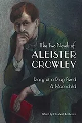 Cover of The Two Novels of Aleister Crowley