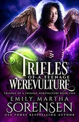 Cover of Trifles of a Teenage Werevulture