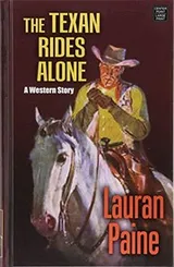 Cover of The Texan Rides Alone