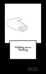 Cover of Holding on to Nothing