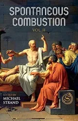 Cover of Spontaneous Combustion Vol. II