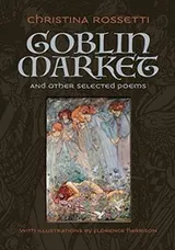 Cover of Goblin Market and Other Selected Poems