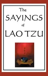 Cover of The Sayings of Lao Tzu