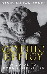 Cover of Gothic effigy