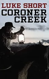 Cover of Coroner Creek