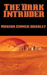 Cover of The Dark Intruder