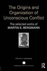 Cover of The Origins and Organization of Unconscious Conflict