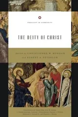 Cover of The Deity of Christ