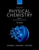 Cover of Atkins' Physical Chemistry 11e : Volume 1
