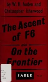 Cover of The ascent of F.6 and On the frontier