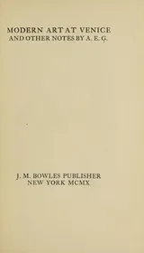 Cover of Modern art at Venice, and other notes