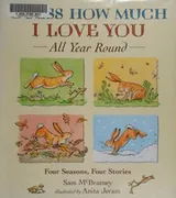 Cover of Guess how much I love you all year round