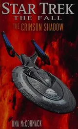 Cover of Star Trek - The Fall - The Crimson Shadow