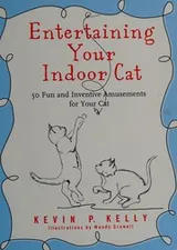 Cover of Entertaining your indoor cat