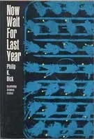 Cover of Now Wait for Last Year