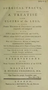 Cover of Surgical tracts, containing a treatise upon ulcers of the legs ... Together with hints on a successful method of treating some scrophulous tumors; and the mammary-abscess, and sore nipples of lying-in women
