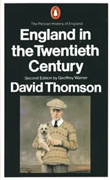Cover of England in the twentieth century, 1914-79