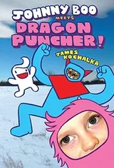 Cover of Johnny Boo Meets Dragon Puncher!