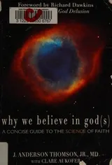 Cover of Why we believe in god(s)