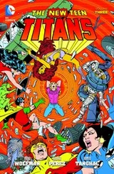 Cover of The New Teen Titans, Vol. 3