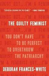 Cover of The Guilty Feminist