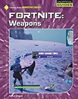 Cover of Fortnite. Weapons