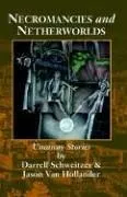 Cover of Necromancies and Netherworlds