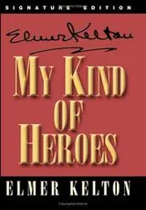 Cover of My kind of heroes