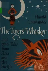 Cover of The tiger's whisker