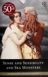 Cover of Sense and Sensibility and Sea Monsters