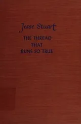 Cover of The thread that runs so true