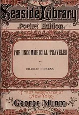 Cover of The uncommercial traveller